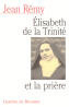 Elisabeth de la Trinité et la prière